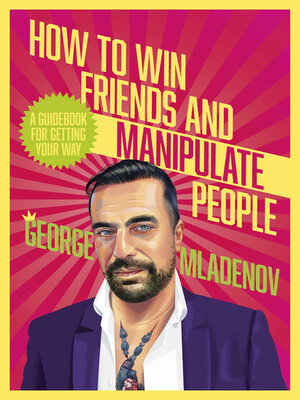 cover image of How to Win Friends and Manipulate People